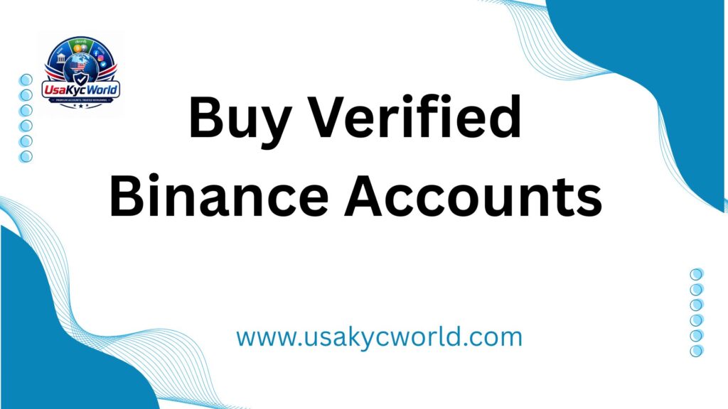 Buy Verified Binance Accounts