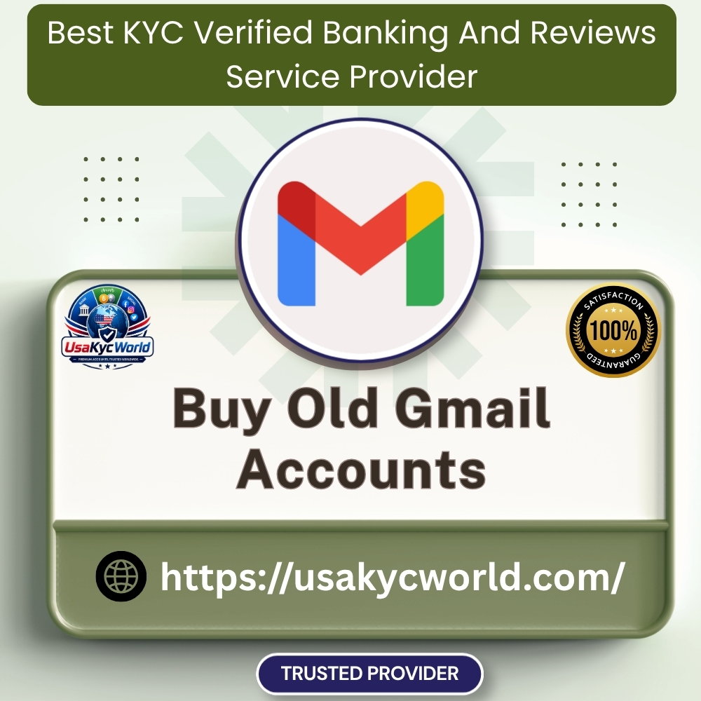 Buy Old Gmail Accounts