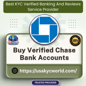 Buy Verified Chase Bank Accounts