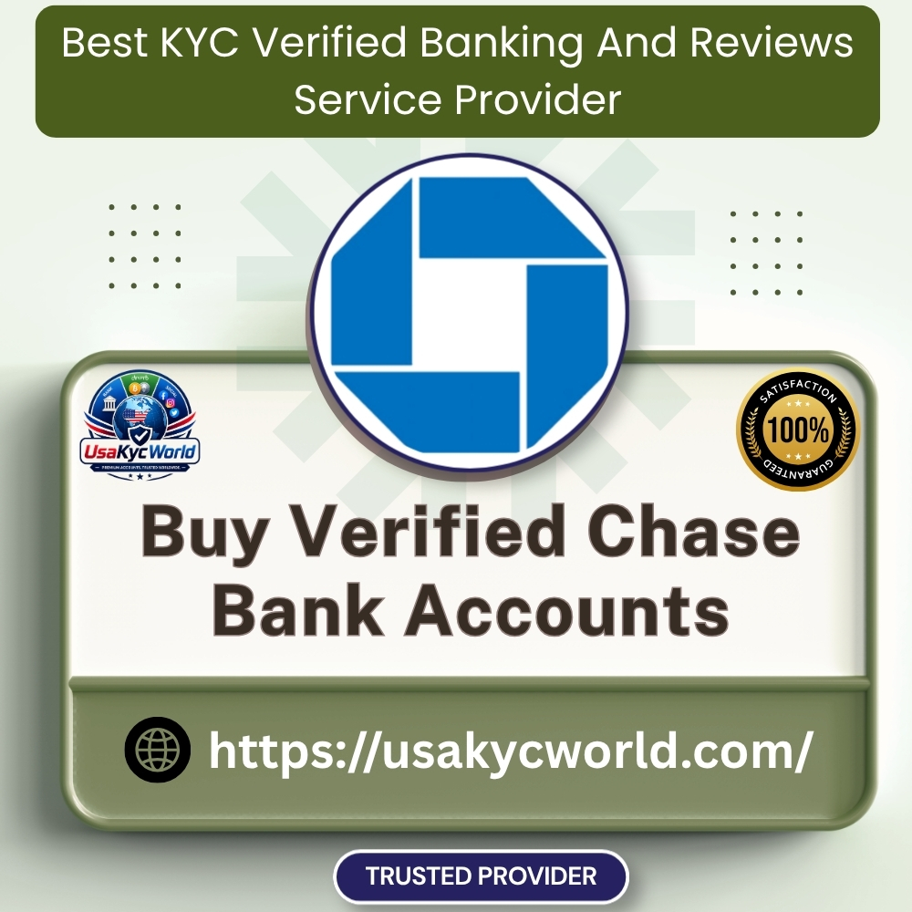 Buy Verified Chase Bank Accounts