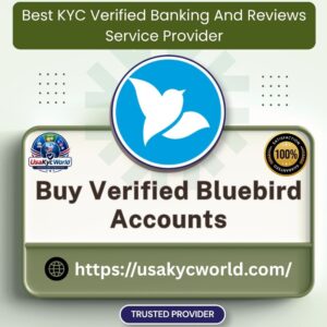 Buy Verified Bluebird Accounts
